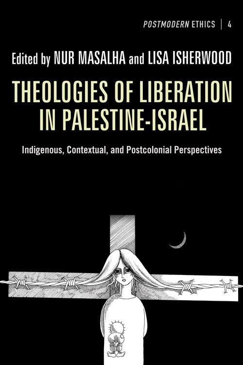 Produktbild: Theologies of Liberation in Palestine-Israel