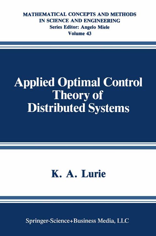 Produktbild: Applied Optimal Control Theory of Distributed Systems