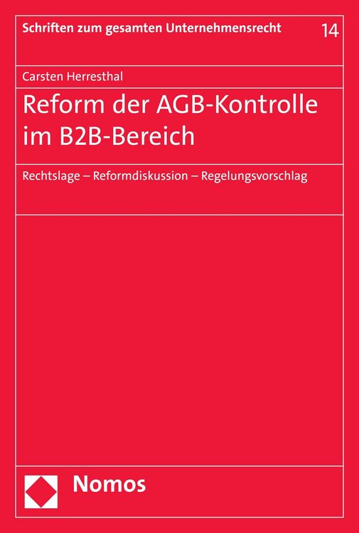Produktbild: Reform der AGB-Kontrolle im B2B-Bereich