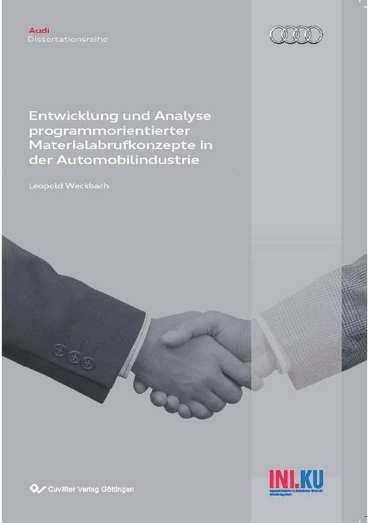 Produktbild: Entwicklung und Analyse programmorientierter Materialabrufkonzepte in der Automobilindustrie