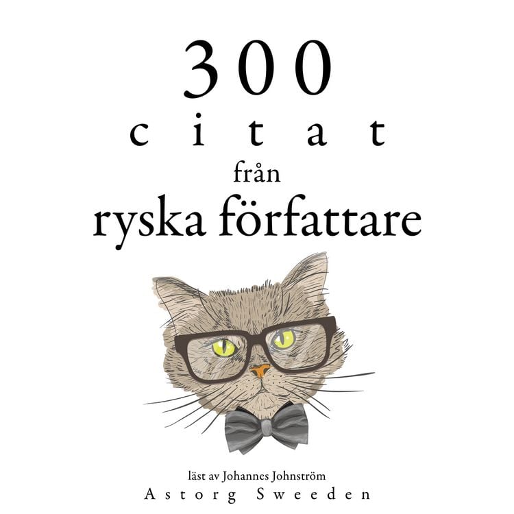 Produktbild: 300 citat fr&aring;n ryska f&ouml;rfattare