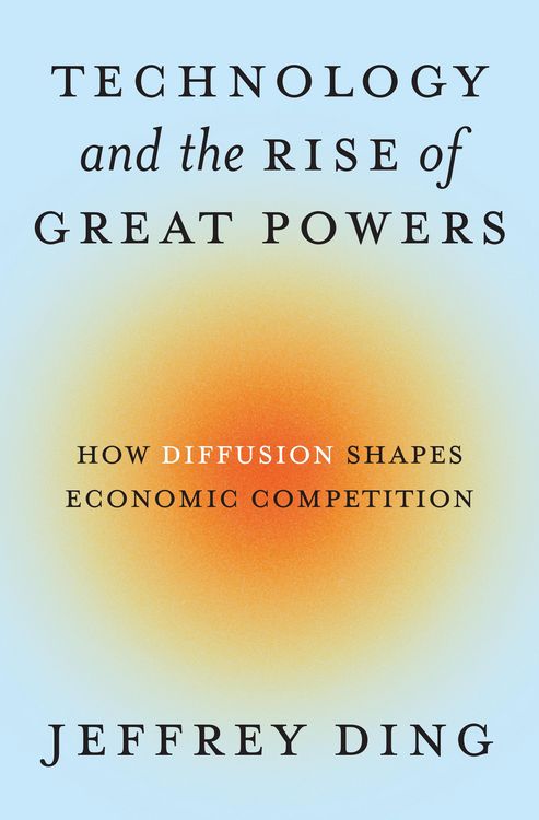 Produktbild: Technology and the Rise of Great Powers