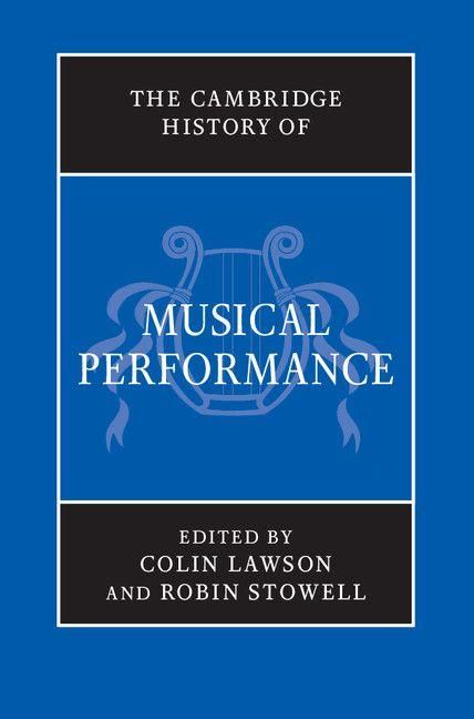 Produktbild: The Cambridge History of Musical Performance