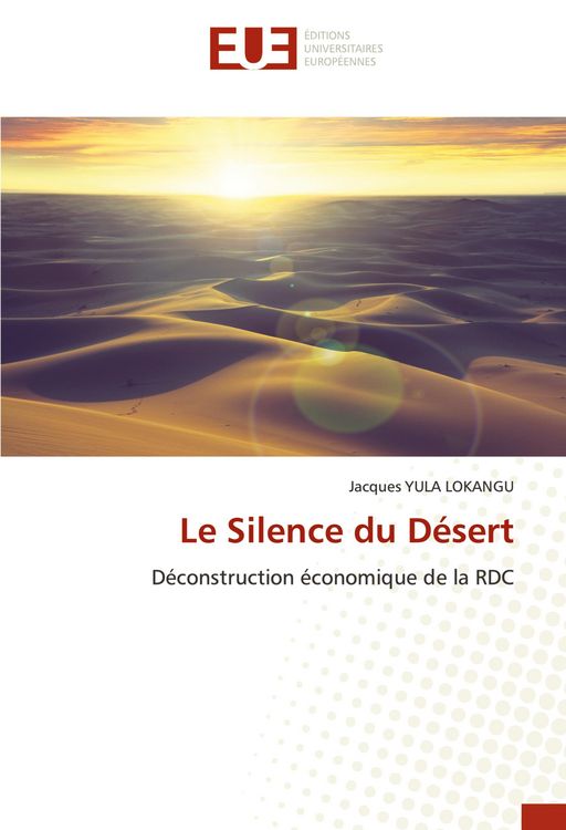 Produktbild: Le Silence du D&eacute;sert