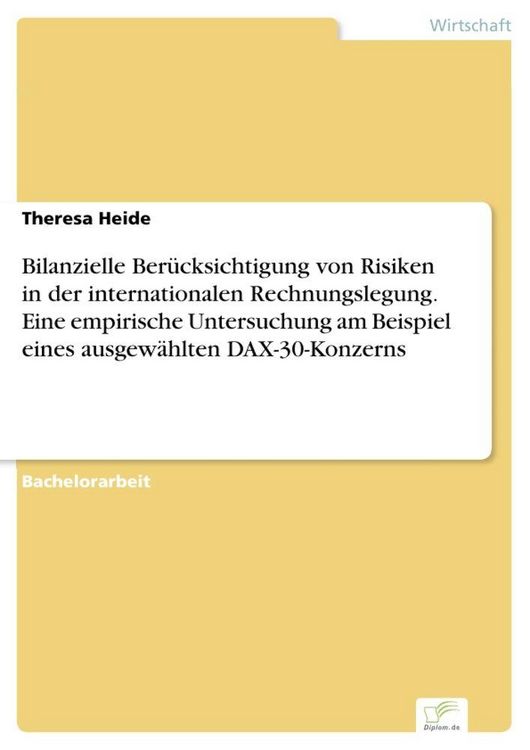 Produktbild: Bilanzielle Ber&uuml;cksichtigung von Risiken in der internationalen Rechnungslegung.