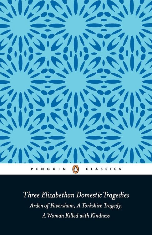Produktbild: Three Elizabethan Domestic Tragedies
