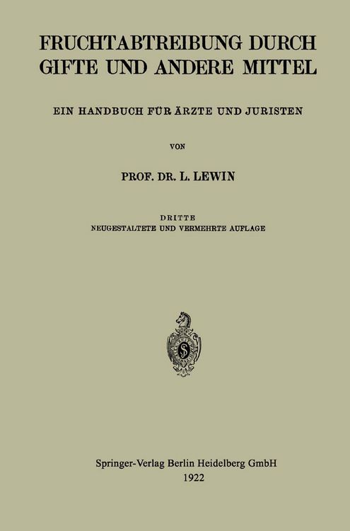 Produktbild: Die Fruchtabtreibung Durch Gifte und Andere Mittel