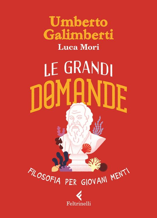 Produktbild: Le grandi domande. Filosofia per giovani menti