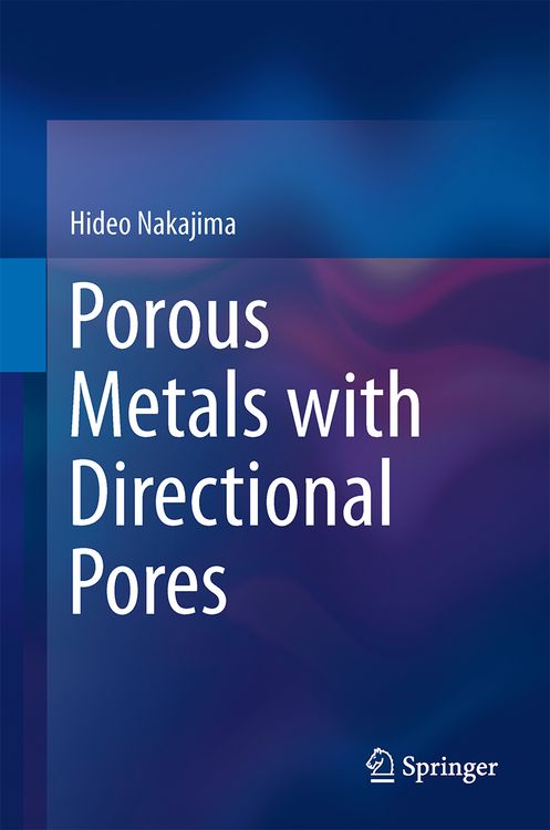 Produktbild: Porous Metals with Directional Pores