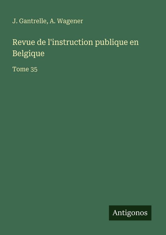 Produktbild: Revue de l'instruction publique en Belgique