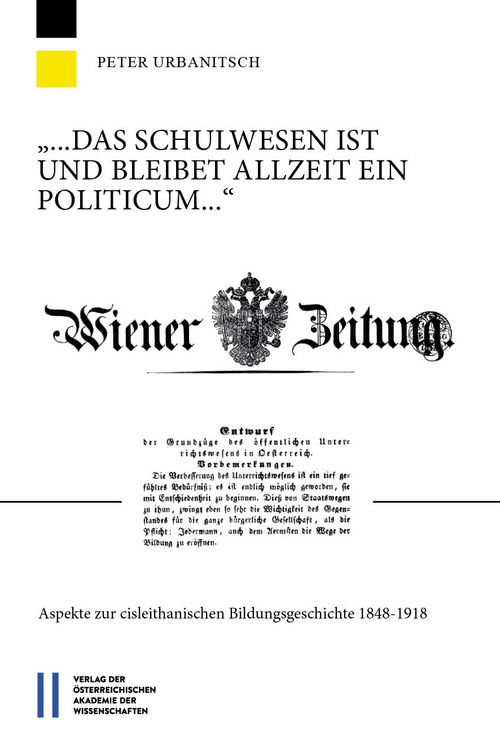 Produktbild: "... das Schulwesen ist und bleibet allzeit ein Politicum ..."