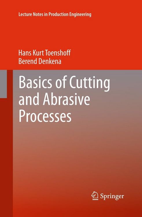 Produktbild: Basics of Cutting and Abrasive Processes