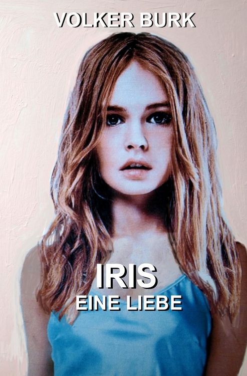 Produktbild: Iris eine Liebe