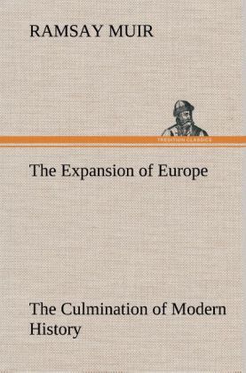 Produktbild: The Expansion of Europe The Culmination of Modern History