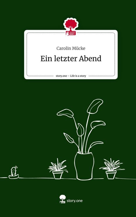 Produktbild: Ein letzter Abend. Life is a Story - story.one