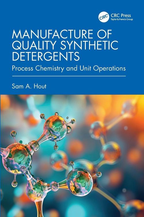 Produktbild: Manufacture of Quality Synthetic Detergents