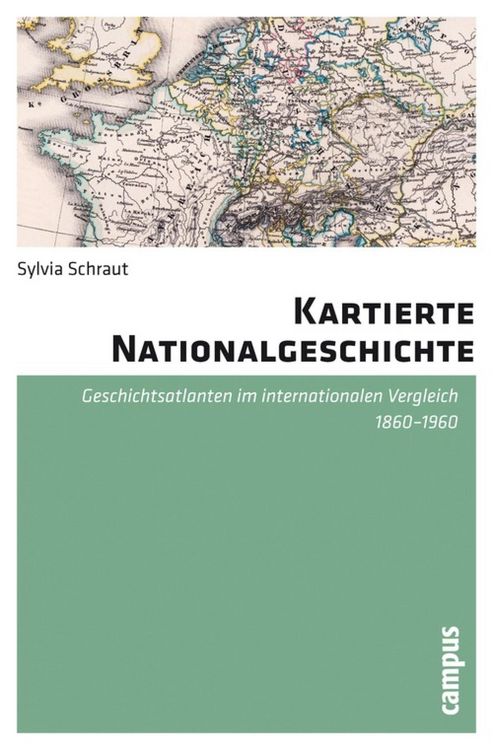 Produktbild: Kartierte Nationalgeschichte