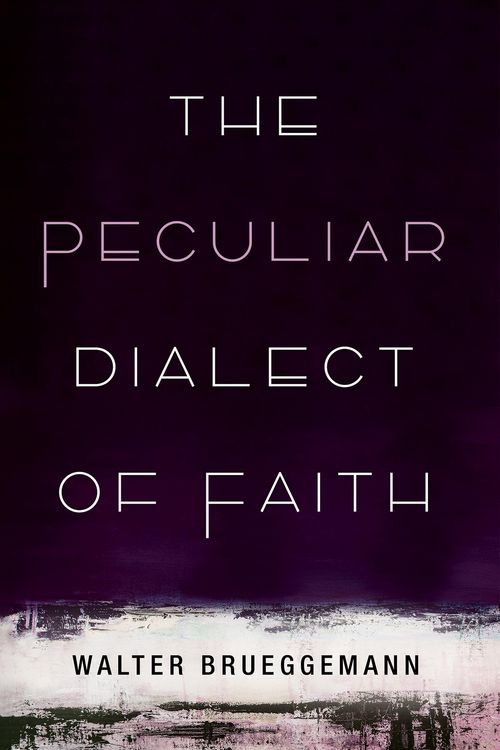 Produktbild: The Peculiar Dialect of Faith