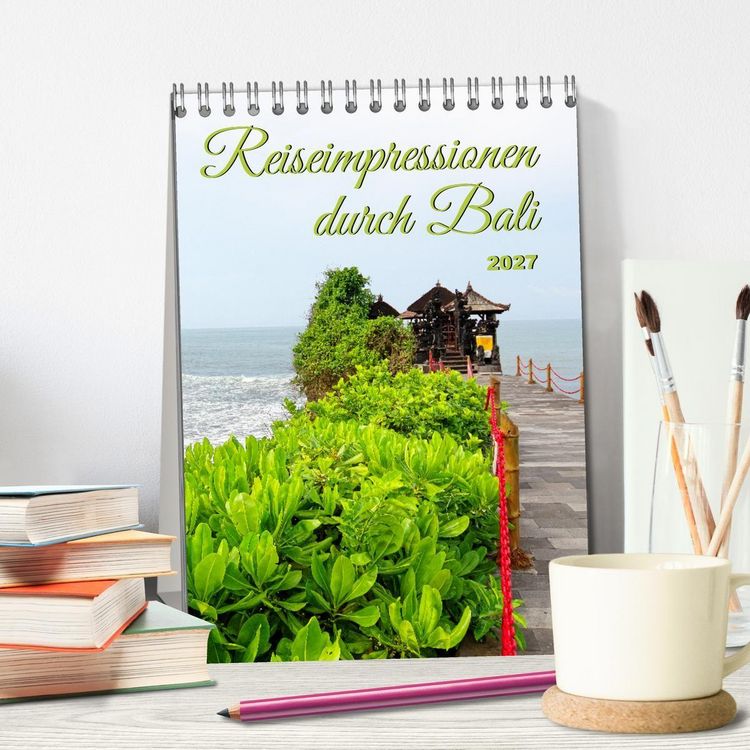 Produktbild: Reiseimpressionen durch Bali (Tischkalender 2027 DIN A5 hoch), CALVENDO Monatskalender