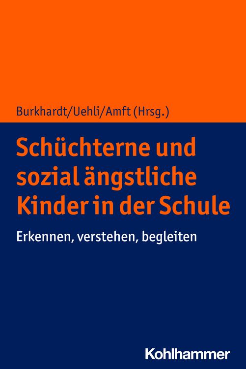 Produktbild: Sch&uuml;chterne und sozial &auml;ngstliche Kinder in der Schule