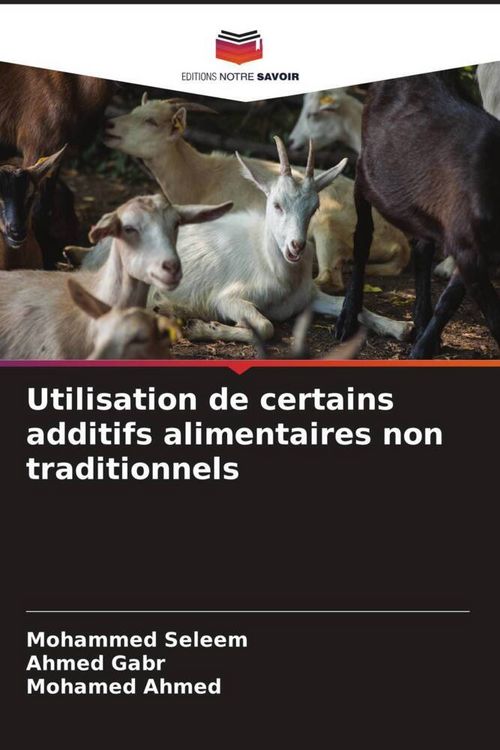 Produktbild: Utilisation de certains additifs alimentaires non traditionnels
