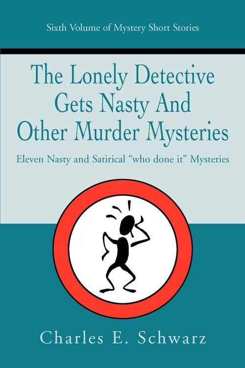 Produktbild: The Lonely Detective Gets Nasty and Other Murder Mysteries