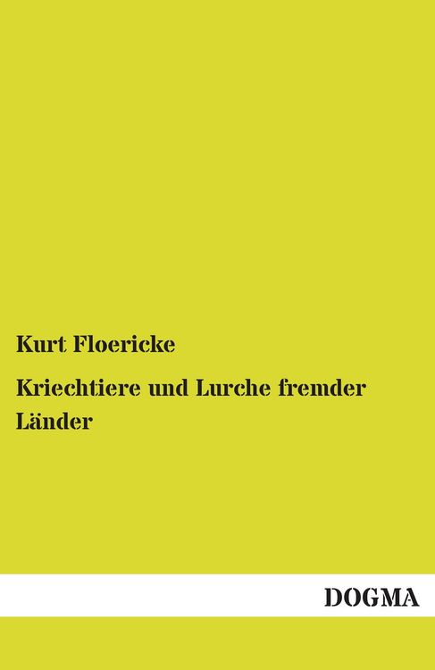 Produktbild: Kriechtiere und Lurche fremder L&auml;nder