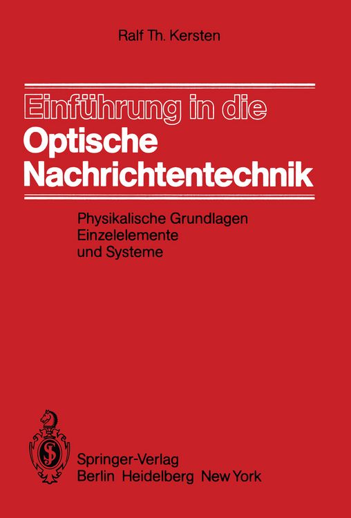 Produktbild: Einf&uuml;hrung in die Optische Nachrichtentechnik