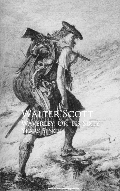 Produktbild: Waverley; Or 'Tis Sixty Years Since