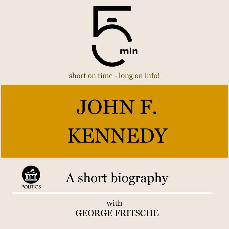 Produktbild: John F. Kennedy: A short biography