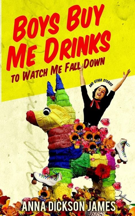 Produktbild: Boys Buy Me Drinks to Watch Me Fall Down