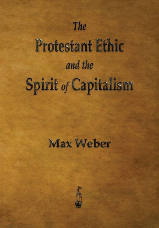 Produktbild: The Protestant Ethic and the Spirit of Capitalism