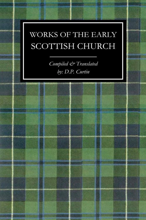 Produktbild: Works of the Early Scottish Church