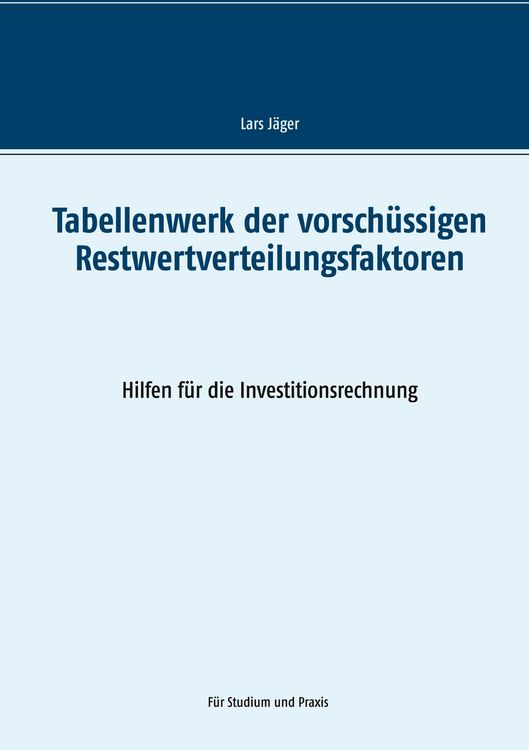 Produktbild: Tabellenwerk der vorsch&uuml;ssigen Restwertverteilungsfaktoren