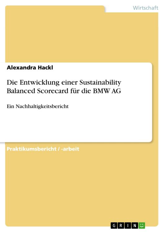 Produktbild: Die Entwicklung einer Sustainability Balanced Scorecard f&uuml;r die BMW AG