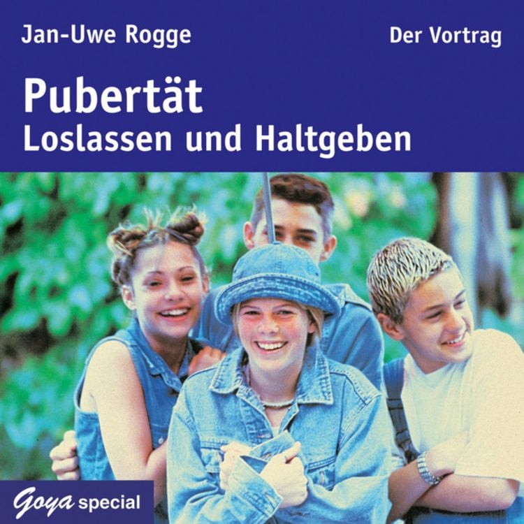 Bild vom Artikel Pubertät Loslassen und Haltgeben vom Autor Jan Uwe Rogge
