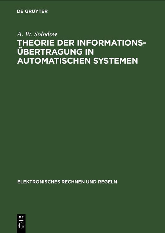Produktbild: Theorie der Informations&uuml;bertragung in automatischen Systemen