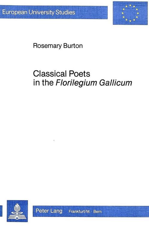Produktbild: Classical Poets in the Florilegium Gallicum