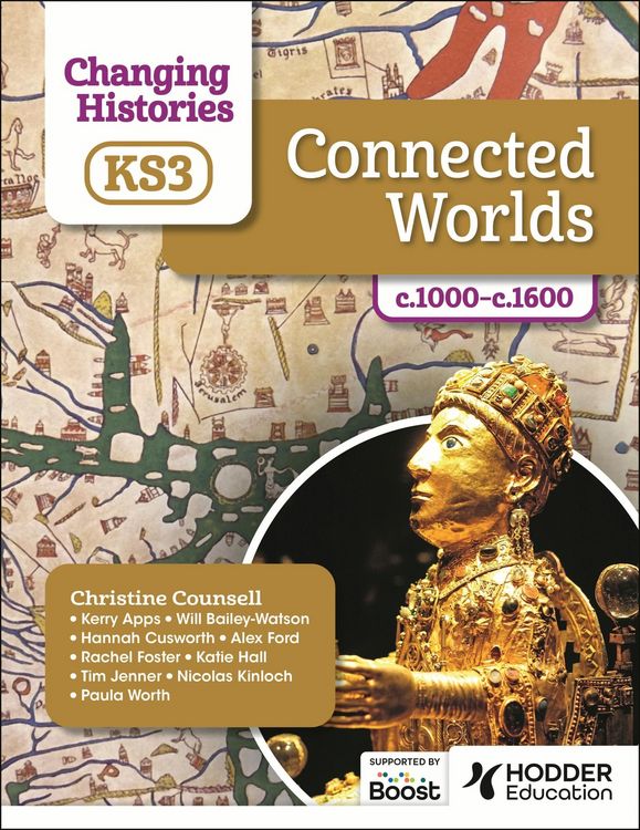 Produktbild: Changing Histories for KS3: Connected Worlds, c.1000-c.1600