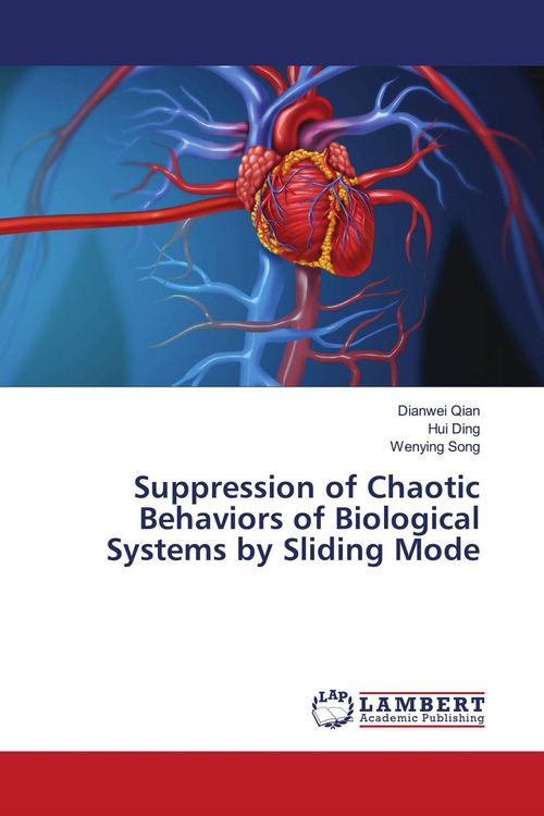 Produktbild: Suppression of Chaotic Behaviors of Biological Systems by Sliding Mode