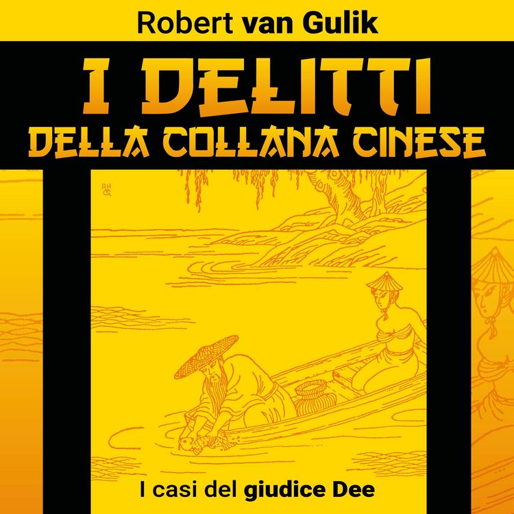 Produktbild: I delitti della collana cinese. I casi del giudice Dee