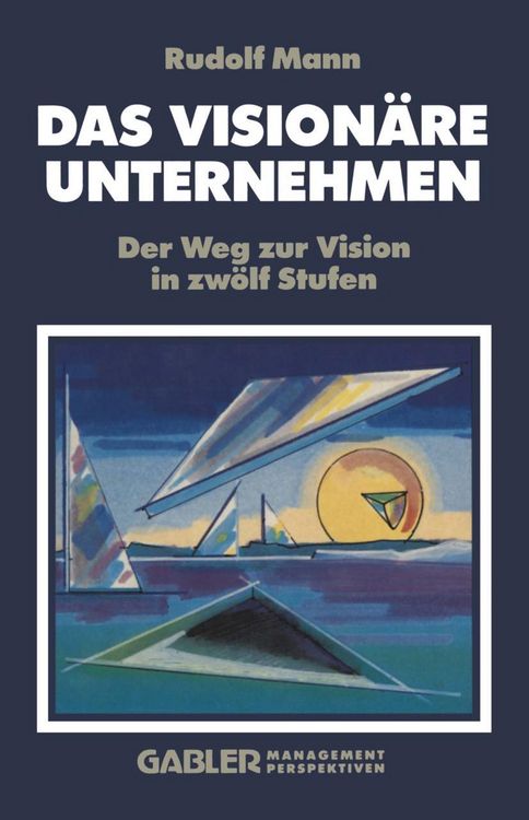 Produktbild: Das Vision&auml;re Unternehmen