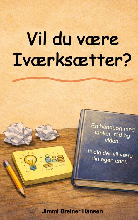 Produktbild: Vil du v&aelig;re iv&aelig;rks&aelig;tter?