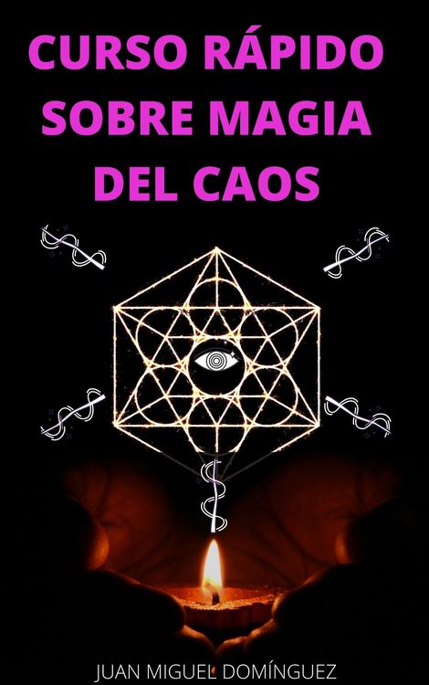 Produktbild: Curso r&aacute;pido sobre magia del caos. El hobby oculto de ricos y famosos.