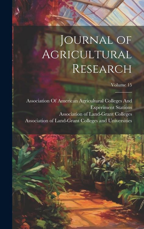 Produktbild: Journal of Agricultural Research; Volume 15
