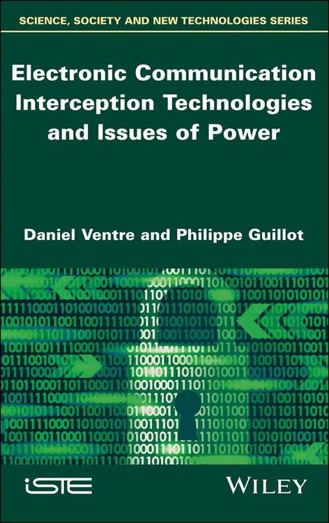 Produktbild: Electronic Communication Interception Technologies and Issues of Power