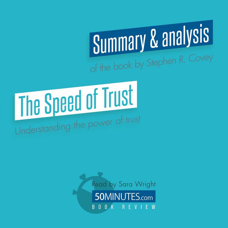 Bild vom Artikel Book Review: The Speed of Trust by Stephen M.R. Covey vom Autor 50minutes