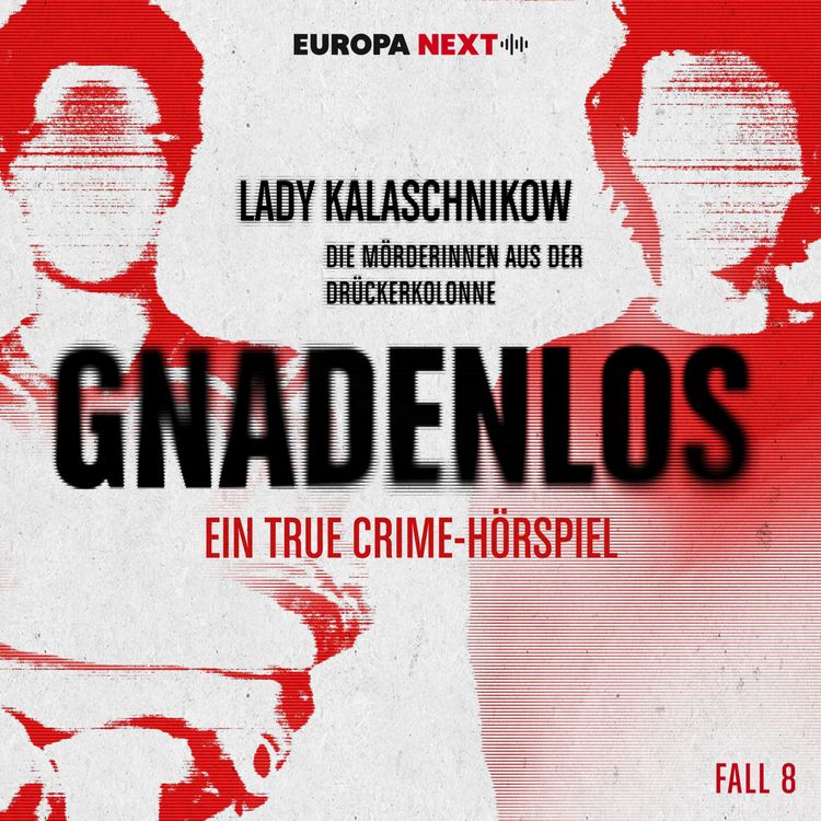 Produktbild: Fall 8: Lady Kalaschnikow - die M&ouml;rderinnen aus der Dr&uuml;ckerkolonne
