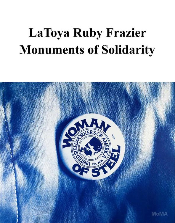 Produktbild: Latoya Ruby Frazier: Monuments of Solidarity