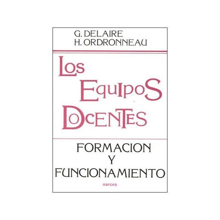 Produktbild: Los equipos docentes : formaci&oacute;n y funcionamiento